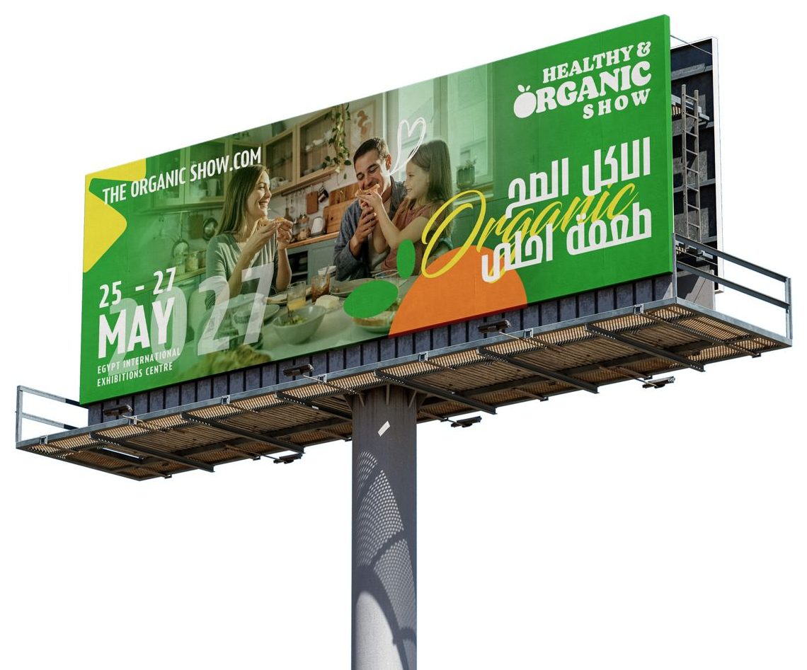 Healthy & Organic Show billboard with the Arabic campaign line